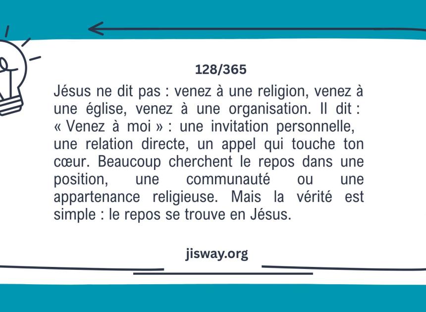 Le repos véritable se trouve en Jésus.