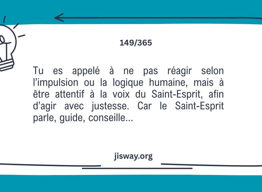La logique humaine limite, le Saint-Esprit éclaire.