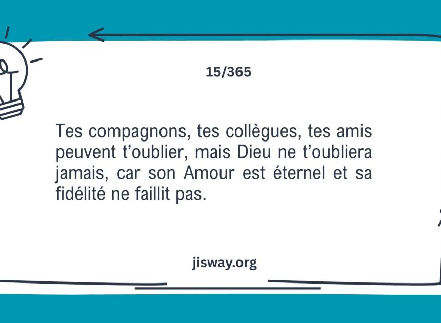 Son Amour est éternel.