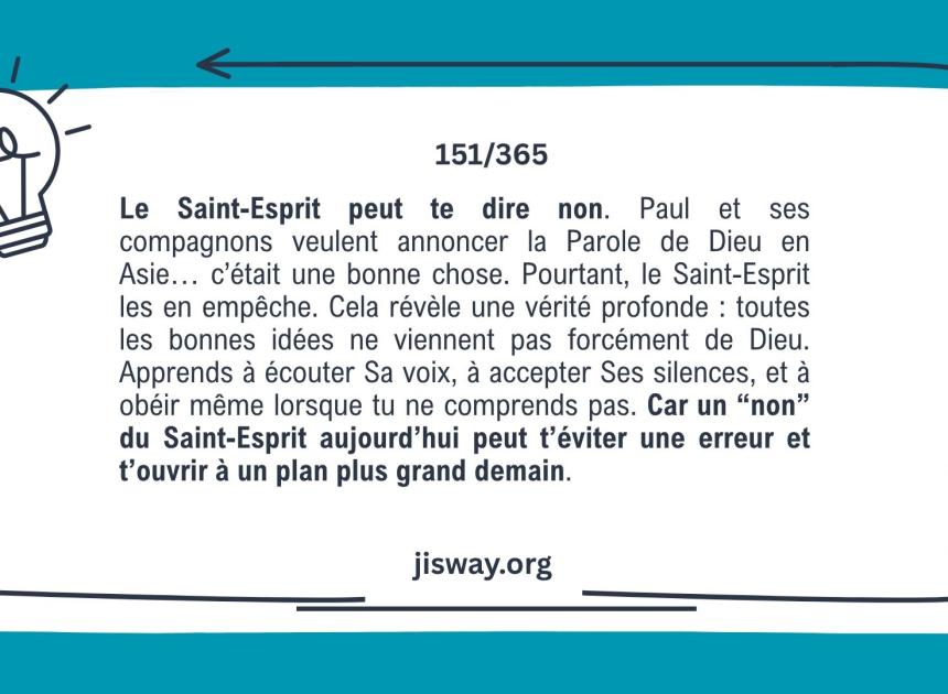 Le Saint-Esprit guide, même en disant non.