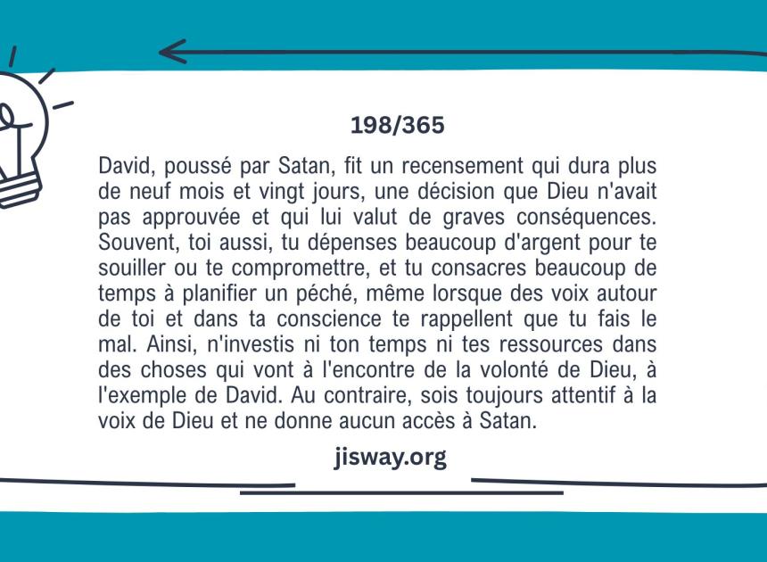 Un cœur attentif à Dieu évite les pièges de Satan.