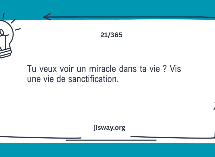 Mets ta vie à part pour Dieu.