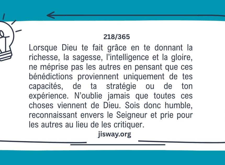 Ne critique pas, prie ; ne te glorifie pas, remercie Dieu.