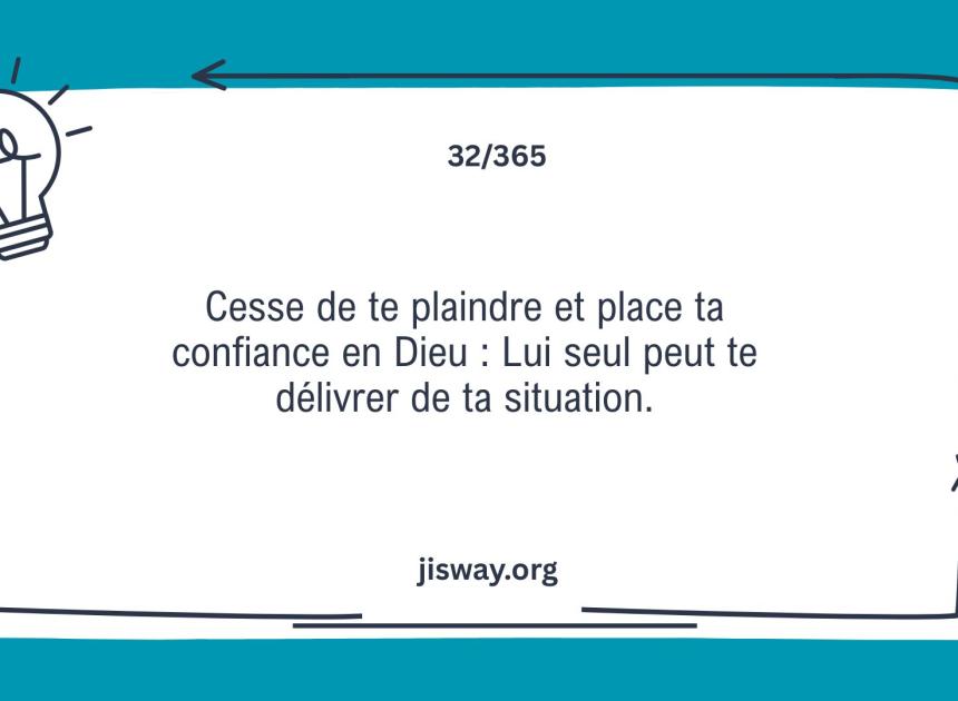 Arrête de te plaindre.