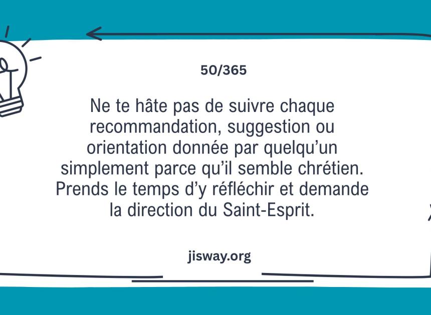 Prends le temps de réfléchir.