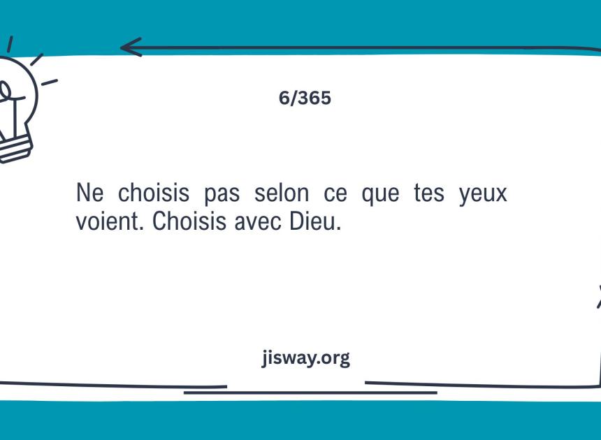 Choisis avec Dieu
