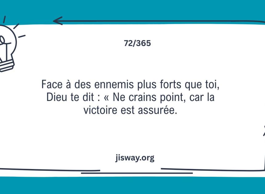 La victoire est garantie quand Dieu promet.