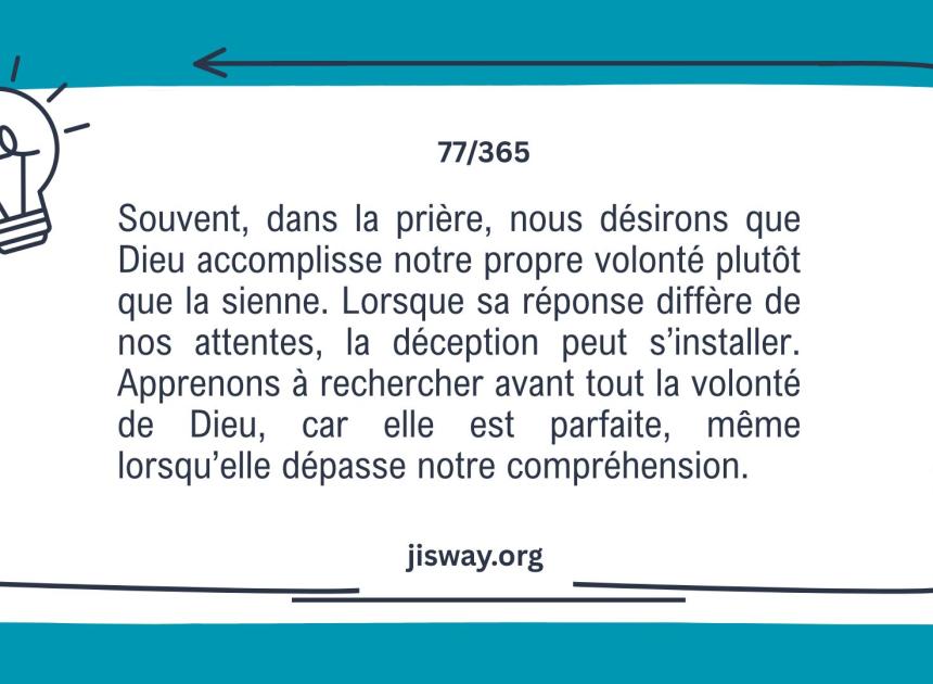 Que ta volonté soit faite, Seigneur.