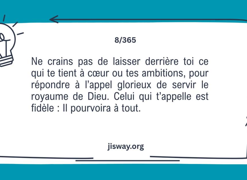 Avance avec foi: Il pourvoira.